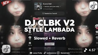Dj Clbk V2 Viral Tiktok 2026