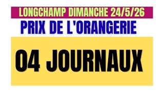 PRIX DE L'ORANGERIE 04 QUATRE JOURNAUX WEEKEND GAZETTE GENY COURSE PARIS TURF DIMANCHE 24 MAI 26