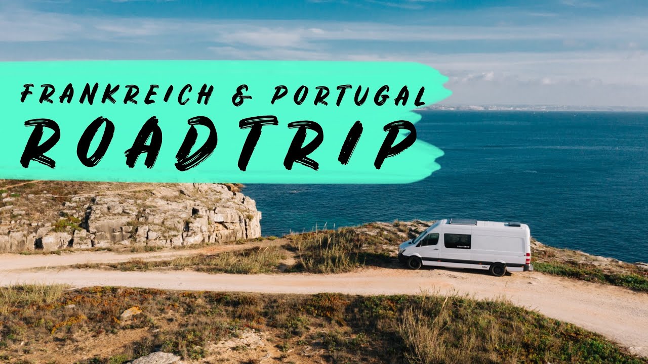 Elternzeitreise im Sprinter durch Frankreich und Portugal | Unsere erste Reise zu viert!