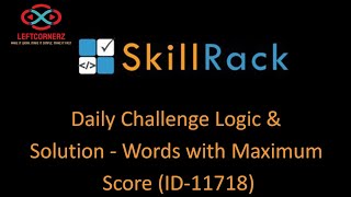 skillrack daily challenge logic & solution - words with maximum score (18-01-2021)[id-11718]