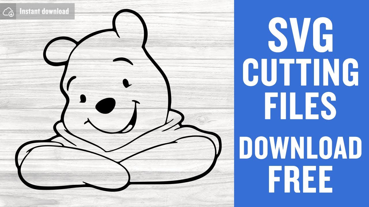 Winnie The Pooh Svg Free Cut Files for Cricut Instant Download - YouTube