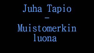 Video thumbnail of "Juha tapio Muistomerkin luona"