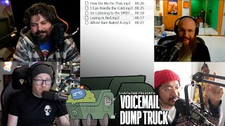 WHOLE. BARE. A$$ | Voicemail Dump Truck 99