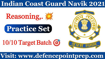 Indian Coast Guard Navik GD/DB Practice Set 2021 !! Reasoning for Coast Guard Navik GD/DB Exam.