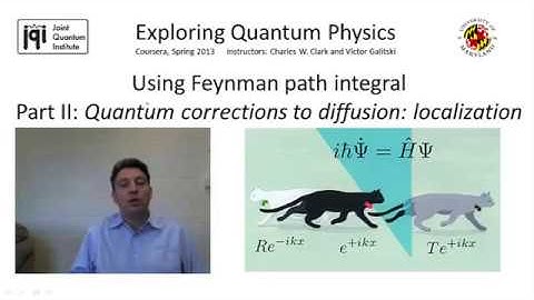 02 Part II  Using Feynmans Path Integral (Localization)