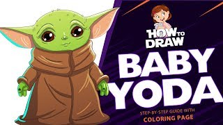 How To Draw Baby Yoda Star Wars The Mandalorian Super Easy Drawing Tutorial With Coloring Page Youtube