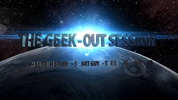 The Geek Out Session intro v1