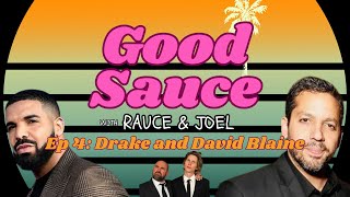 'Drake and Jason Williams' EP 4 Good Sauce