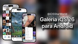 Galería de iPhone ( iOS 26 ) para Android | iOS StarWorld screenshot 2