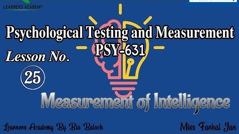 Psychological Testing and Measurement (PSY-631)VU Urdu | Lecture No. 25 | Learners Academy By Bia Ba