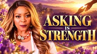 What If Strength Looks Like Asking For Help | The Soul of a Woman Speaks | Episode 6