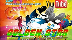 OT. GOLDEN STAR ( FULL DJ. FERDINAND Performance ) Muskurane "Dolby Digital Stereo Sound"  - Durasi: 1:00:01. 