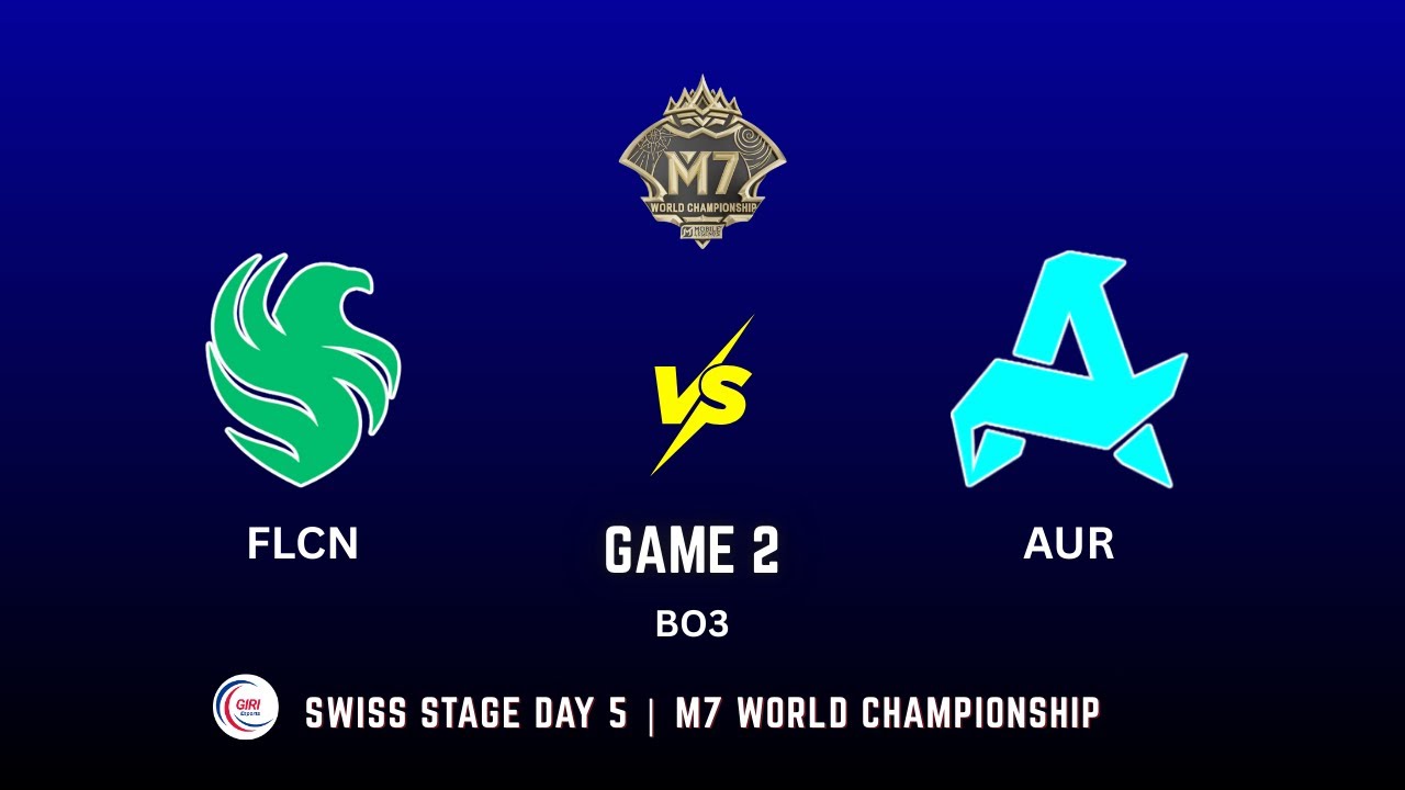 FLCN vs AUR Game 2 Highlights | BO3 Swiss Stage Day 5 | M7 World Championship | AUR vs FLCN