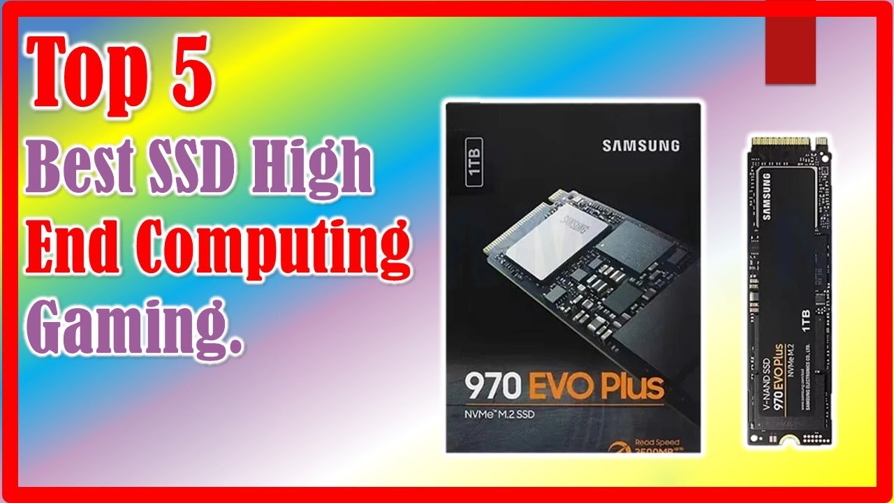 ✅Best SSD High End Computing Gaming. | Top 5 Best SSD High End Computing Gaming.