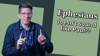 Did Paul Write Ephesians? (The Debate on Pauline Authorship)