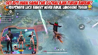 PAKE SET BOT AJAK CWE GLOBAL INI TURUN BARBAR MALAH DIBILANG AUTO M4TI! AUTO KASIH LIAT BOT BOOYAHIN