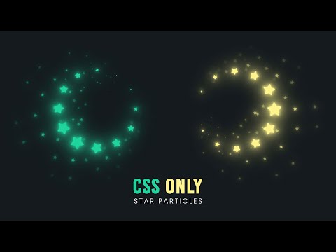 Star Particles | CSS Only Animation Effects