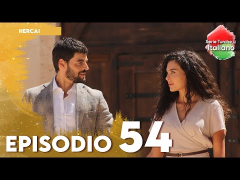 Hercai - Episodio 54