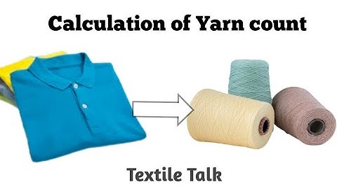 YARN COUNT MEASUREMENT || CALCULATION OF YARN || YARN CONVERSION  || ইয়ার্ন কাউন্ট বাংলা
