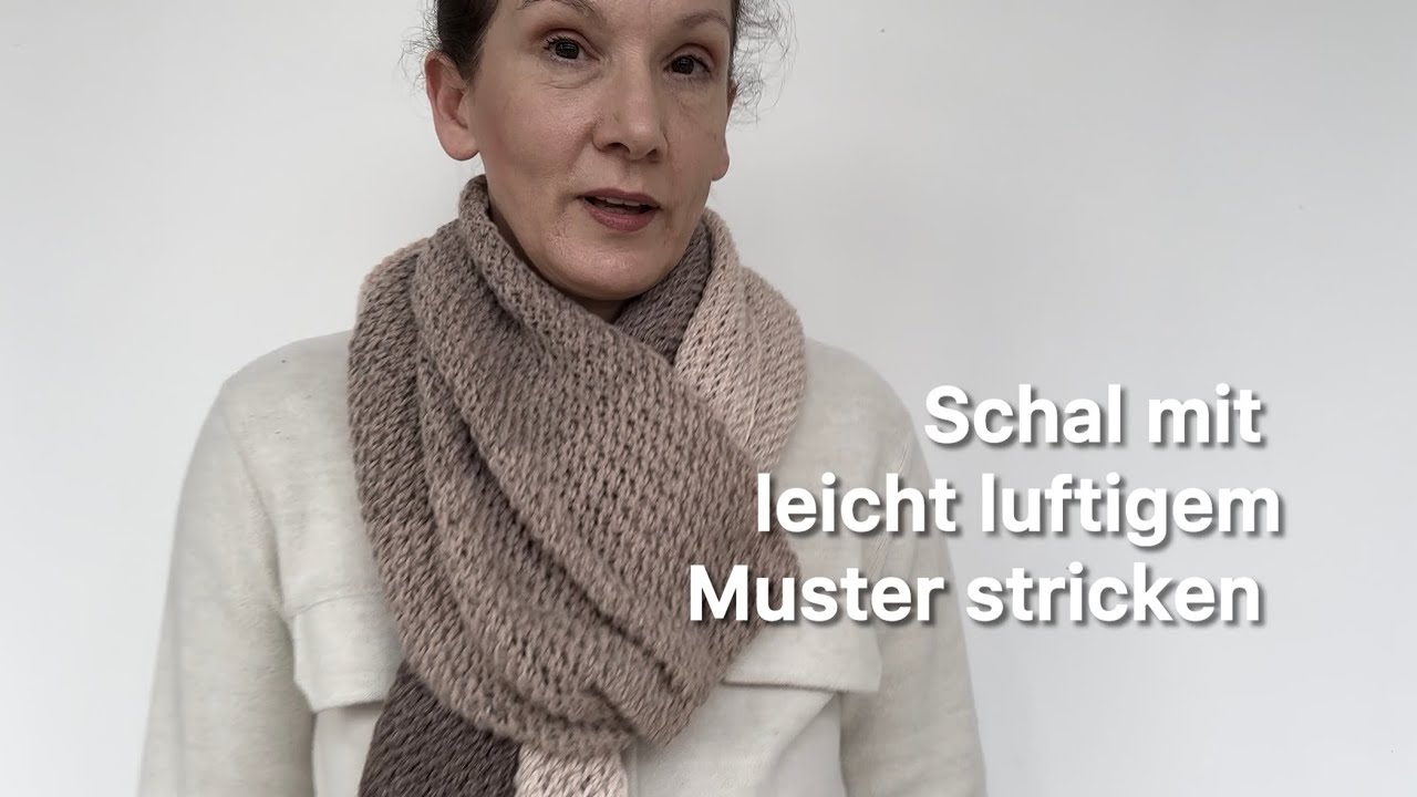 Schal mit leicht luftigem Muster stricken