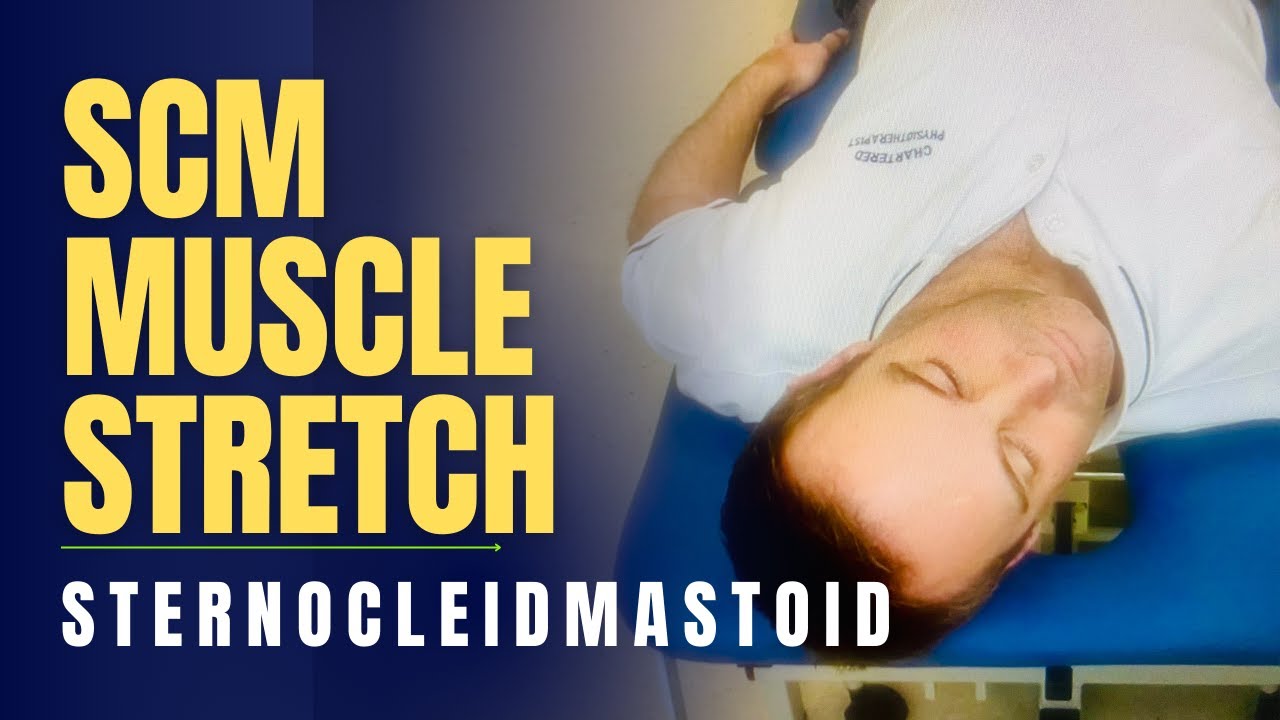 Stretch to Sternocleidomastoid or SCM - YouTube