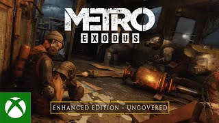 Metro Exodus - Uncovered Xbox Series X|S