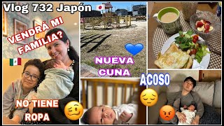 🇯🇵 VENDRA mi Familia? 😱 Aquí también ac0san😫 +Nueva CUNA😅+ NO le gusta el arroz Mexicano🥲 +Hospital🥲