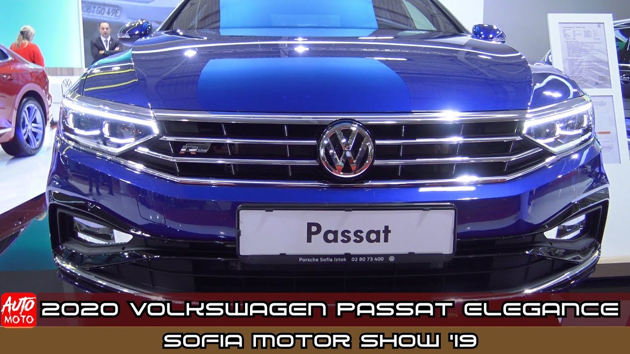 2020 Volkswagen Passat Elegance 2.0 TSI - Exterior And Interior - Sofia  Motor Show 2019 - YouTube