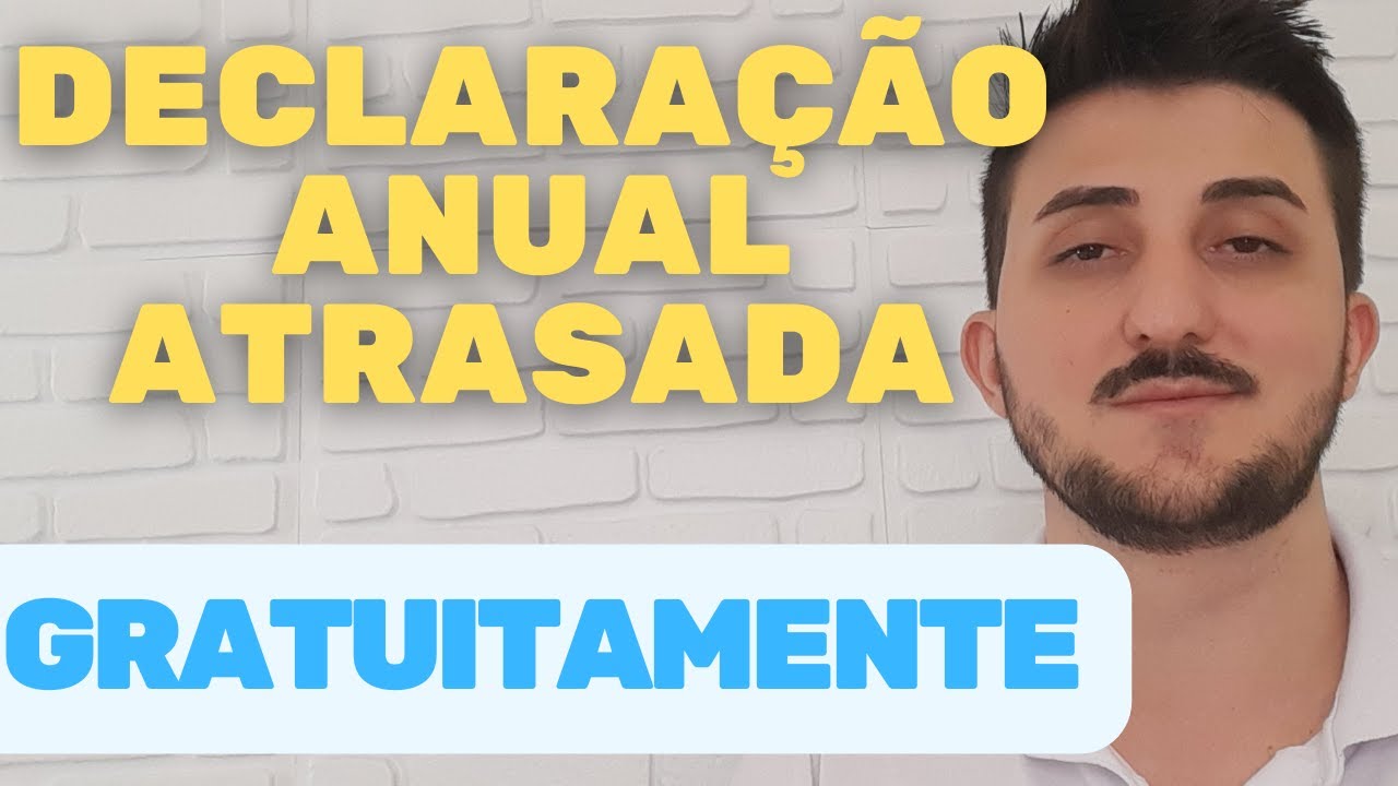 COMO FAZER A DECLARA O ANUAL DO MEI ATRASADA E PAGAR MULTA 