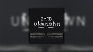 Zard - Unknown Original Mix