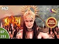 Vighnaharta Ganesh - Ep 251 - Full Episode - 7th August, 2018