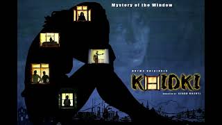 Khidki Motion Poster 1 Mystery Suspense Thriller Story Courage