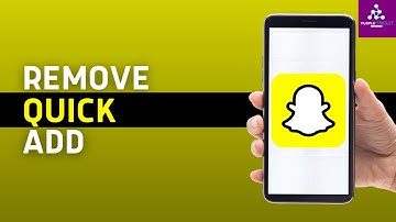 How to Remove Quick Add on Snapchat (2025)