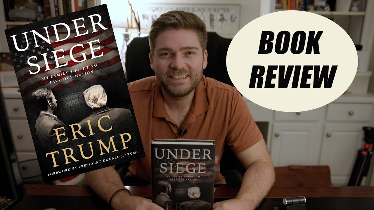 Under Siege by Eric Trump BOOK REVIEW