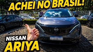 Achei um Nissan Ariya no Brasil… e ele é 100% elétrico