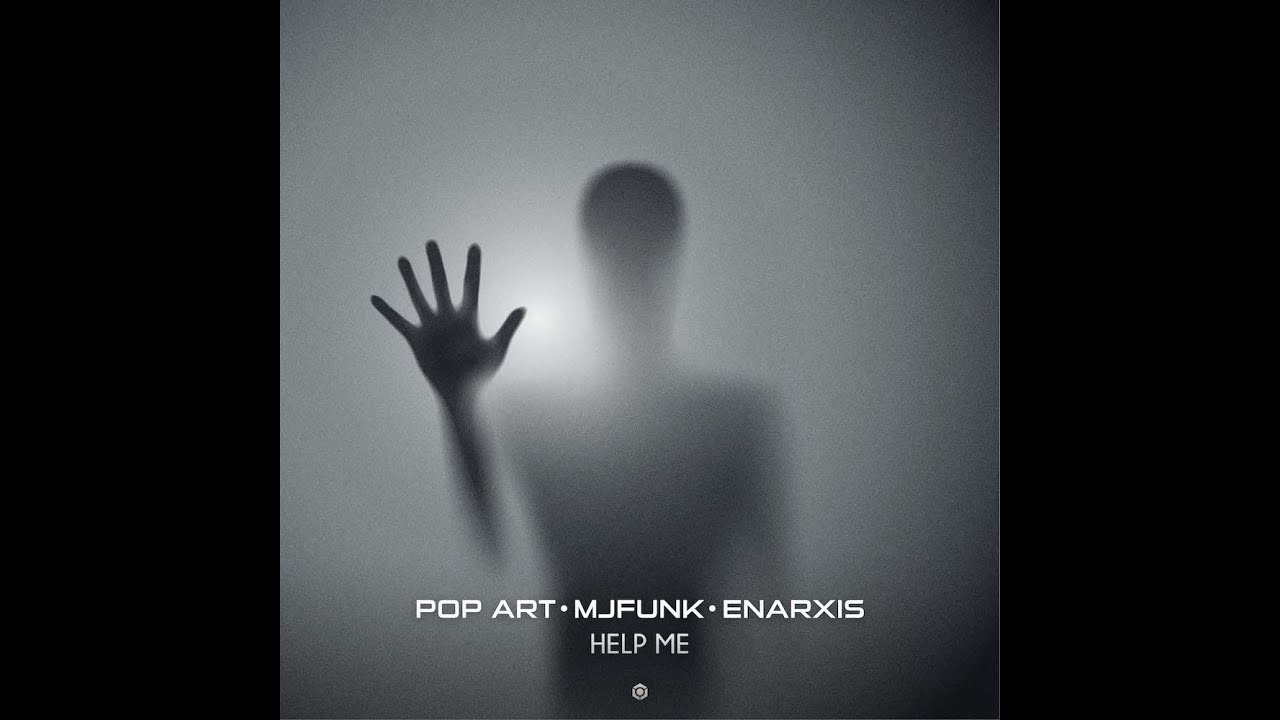 Watch Pop Art, MJFuNk, Enarxis - Help Me - Official on YouTube Watch Pop Art, MJFuNk, Enarxis - Help Me - Official on YouTube