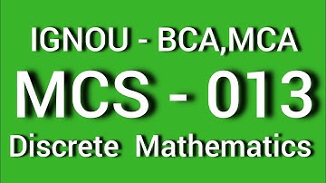 Discrete Mathematics for BCA Students ||  MCS-013