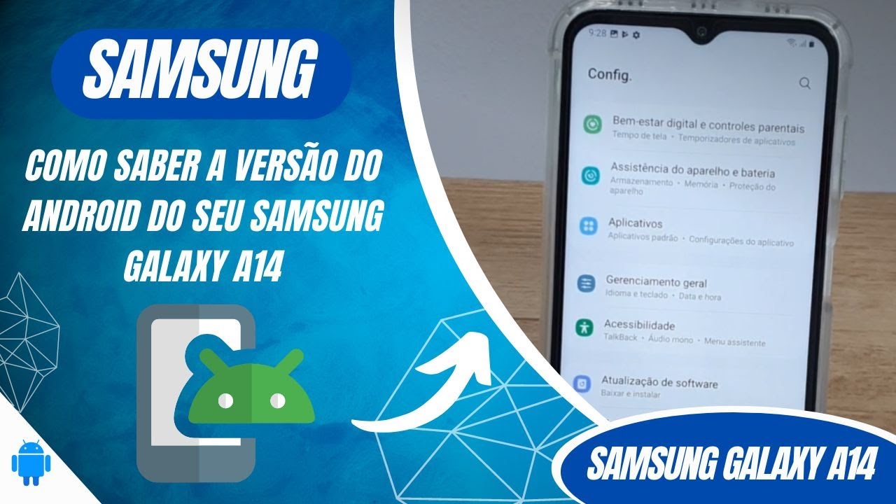 Como saber a versão do Android do seu Samsung Galaxy A14 - Passo a ...