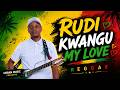 Rudi Kwangu My Love new hit Mr Bee