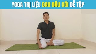 🔴Hết Đau Đầu Gối Với 6 Động Tác Yoga Đơn Giản Tại Nhà | Nam Hà