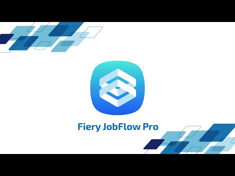 Fiery JobFlow Pro overview
