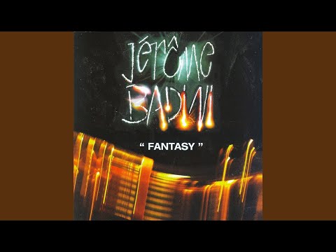 Jerome Badini — Fantasy (original rework)