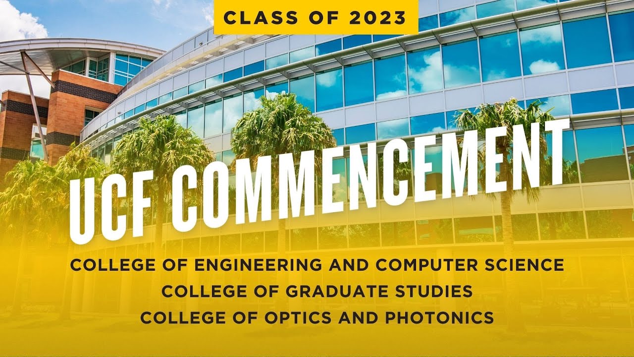 UCF Spring 2023 Commencement May 6 at 2 p.m. YouTube