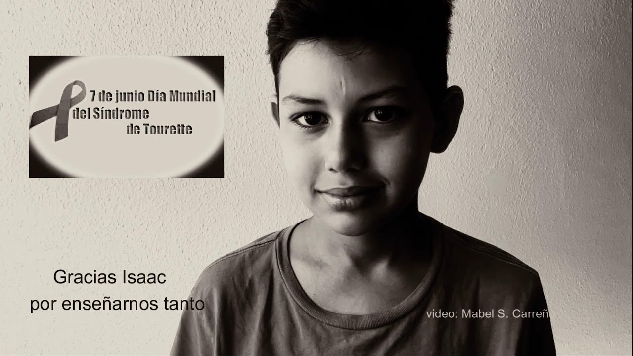 Isaac - 7 junio Día del Síndrome de Tourette -