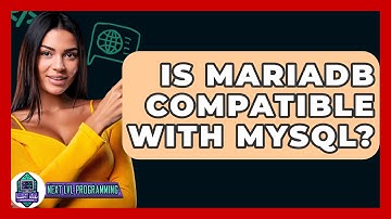 Is MariaDB Compatible With MySQL? - Next LVL Programming