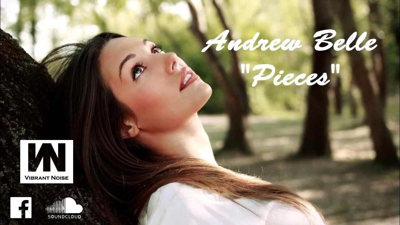 Pieces - song and lyrics by Andrew Belle