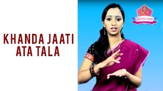 Alankara 6 - Kanda Jaati Atta Tala - Showing How to Practice Tala Beats with Hand