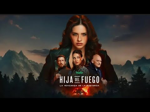 Hija Del Fuego La Venganza De La Bastarda Capítulo 1