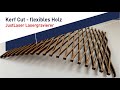 Kerf Cut - Holz laserschneiden | JustLaser Lasergravierer