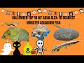 Halloween Top 10 W/ Aqua Alex: 10 Scariest Monster Aquarium Fish
